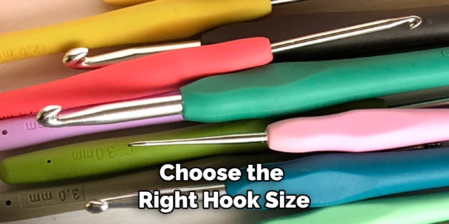 Choose the Right Hook Size