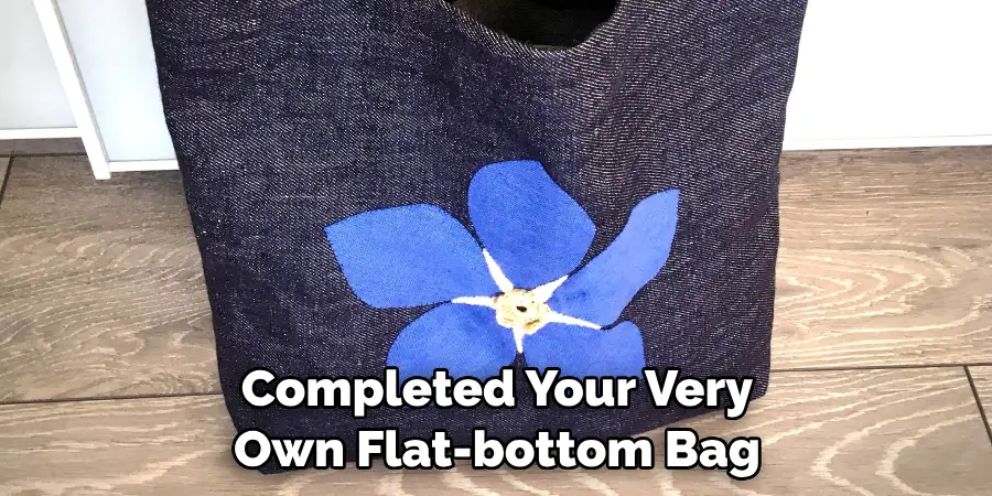 Completed Your Very Own Flat-bottom Bag