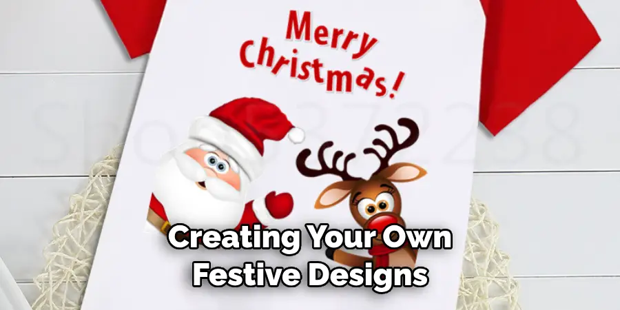 Creating Your Own Festive Designs