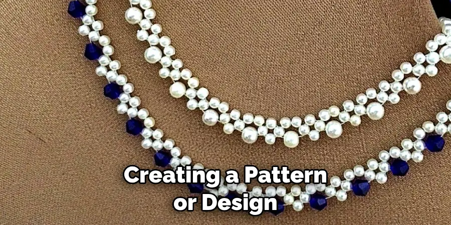 Creating a Pattern or Design