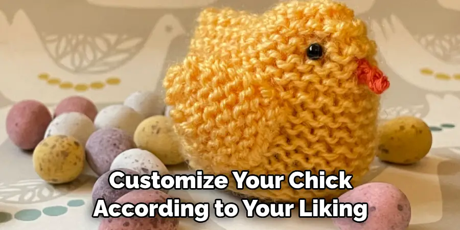 Customize Your Chick According to Your Liking