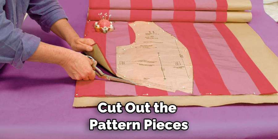 Cut Out the Pattern Pieces