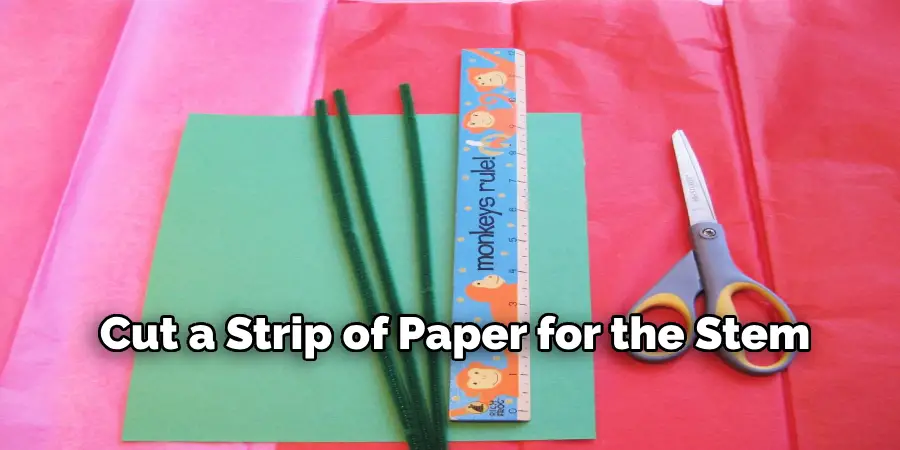  Cut a Strip of Paper for the Stem