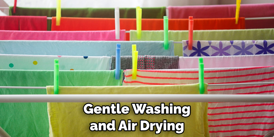 Gentle Washing and Air Drying