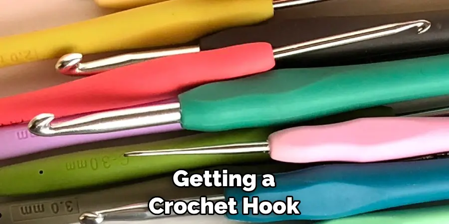 Getting a Crochet Hook