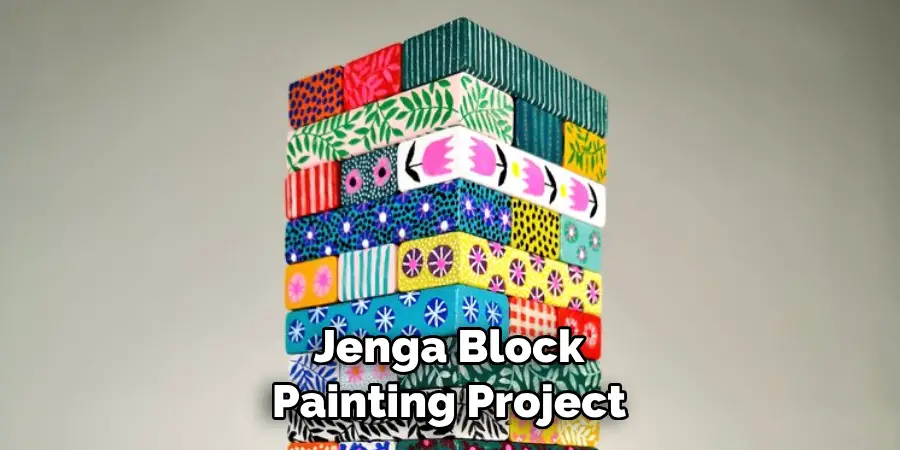 Jenga Block Painting Project