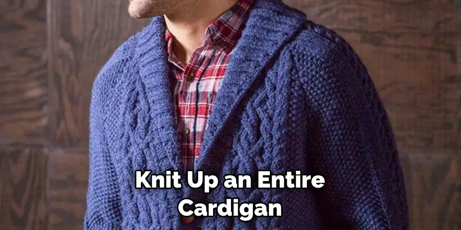 Knit Up an Entire Cardigan