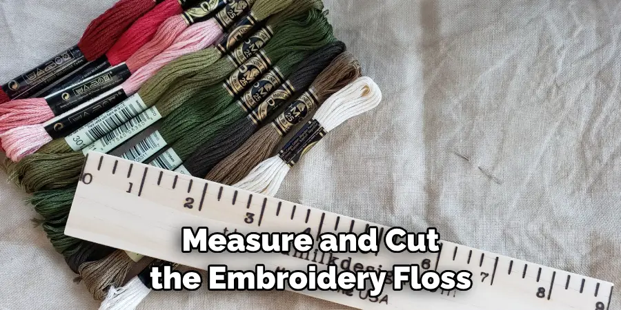 Measure and Cut the Embroidery Floss