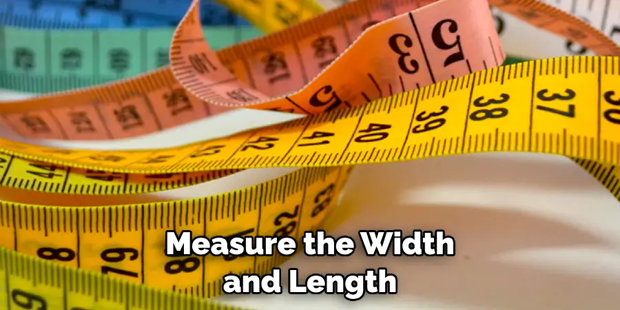 Measure the Width and Length