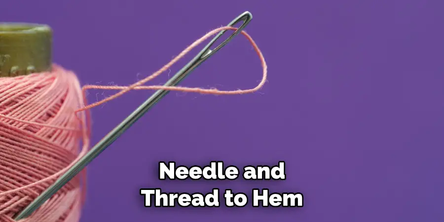 Needle and Thread to Hem