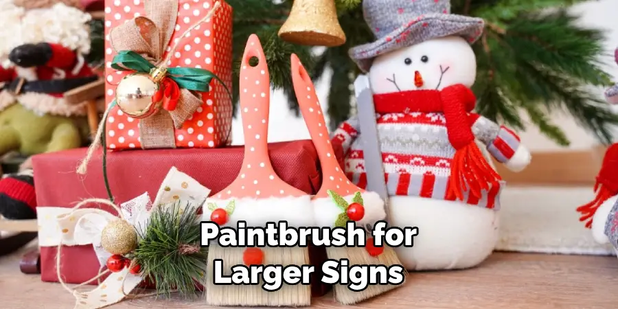 Paintbrush for Larger Signs