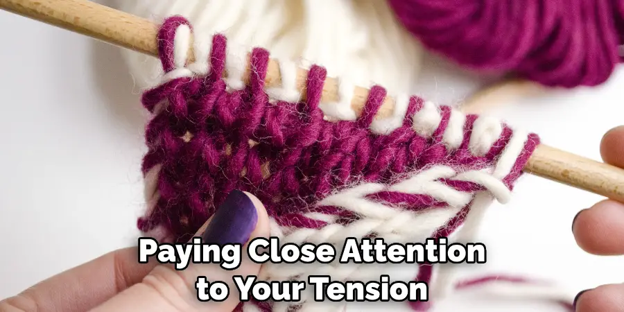 Paying Close Attention to Your Tension
