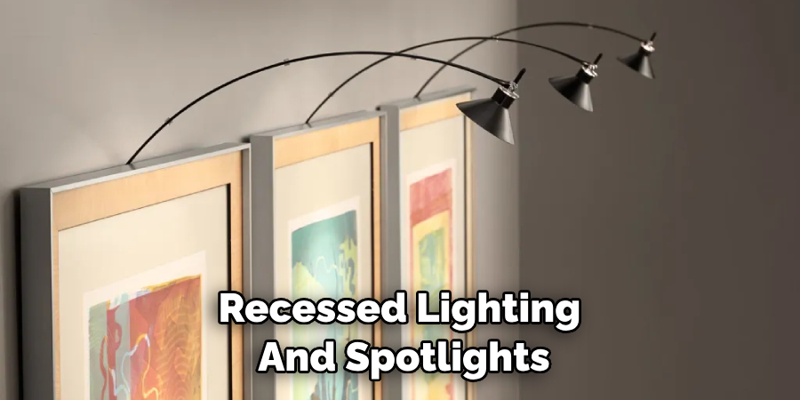 Recessed Lighting and Spotlights