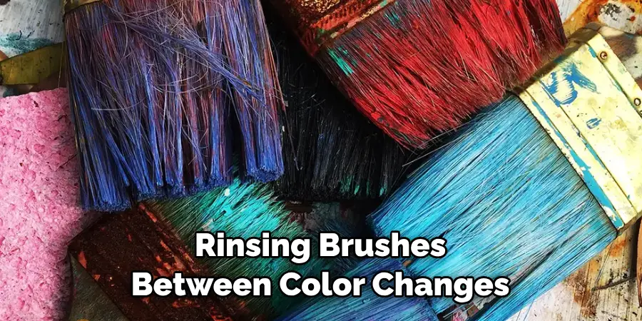Rinsing Brushes Between Color Changes