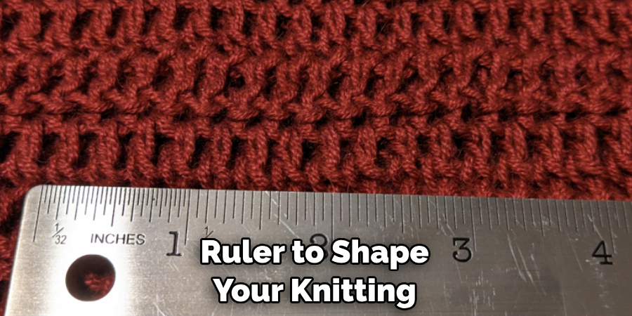 Ruler to Shape Your Knitting