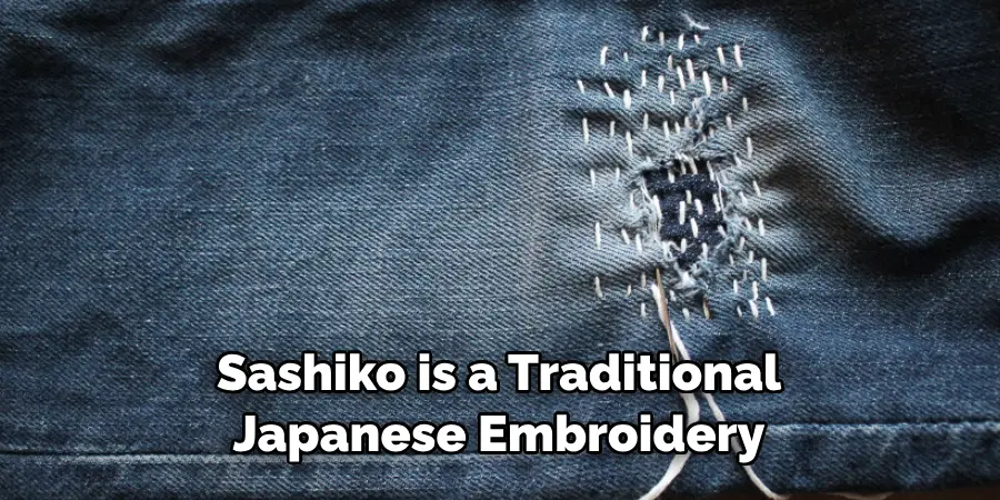 Sashiko is a Traditional Japanese Embroidery