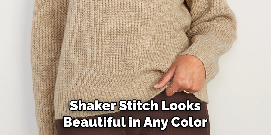 Shaker Stitch Looks Beautiful in Any Color