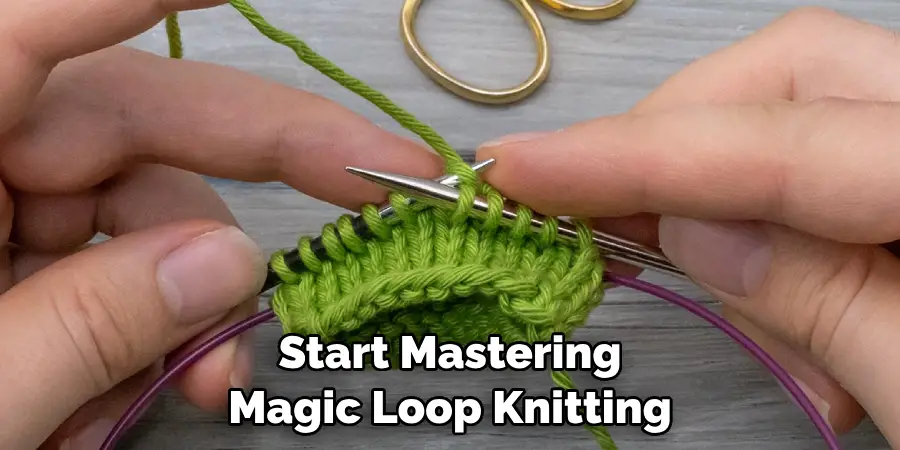 Start Mastering Magic Loop Knitting