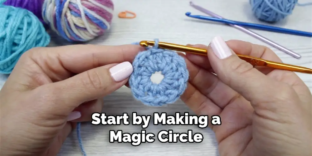 Start by Making a Magic Circle