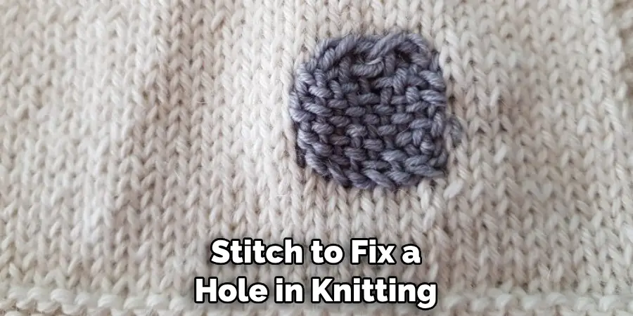 Stitch to Fix a Hole in Knitting