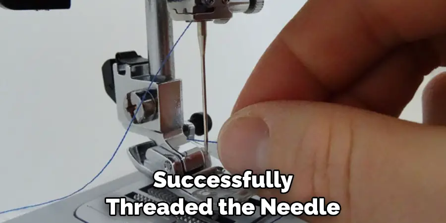 Successfully Threaded the Needle