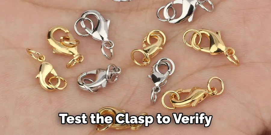 Test the Clasp to Verify