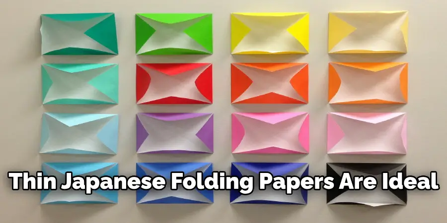 Thin Japanese Folding Papers Are Ideal