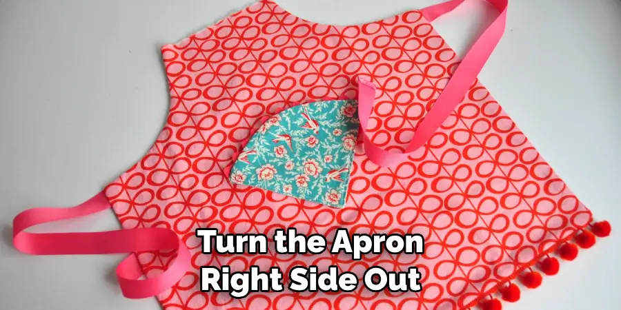 Turn the Apron Right Side Out