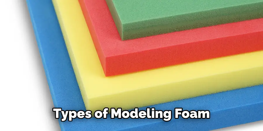 Types of Modeling Foam