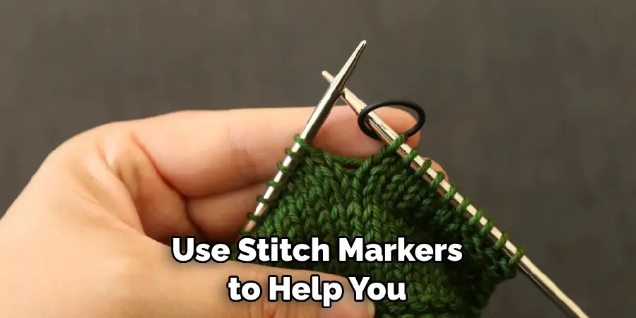 Use Stitch Markers to Help You