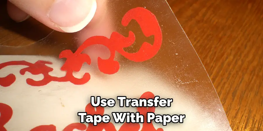 Use Transfer Tape With Paper