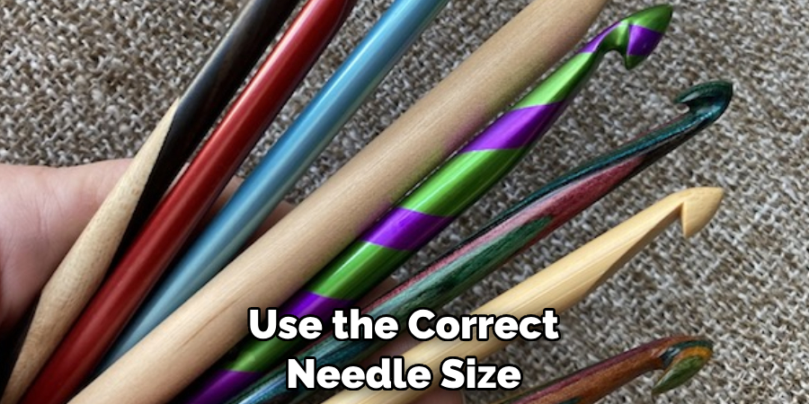 Use the Correct Needle Size