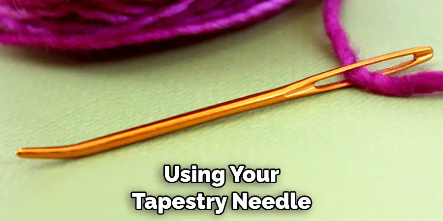 Using Your Tapestry Needle
