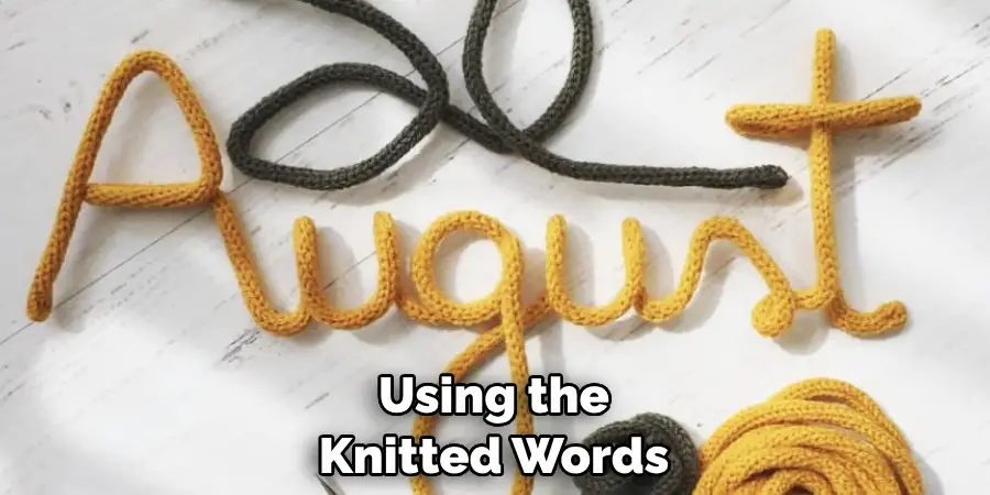Using the Knitted Words
