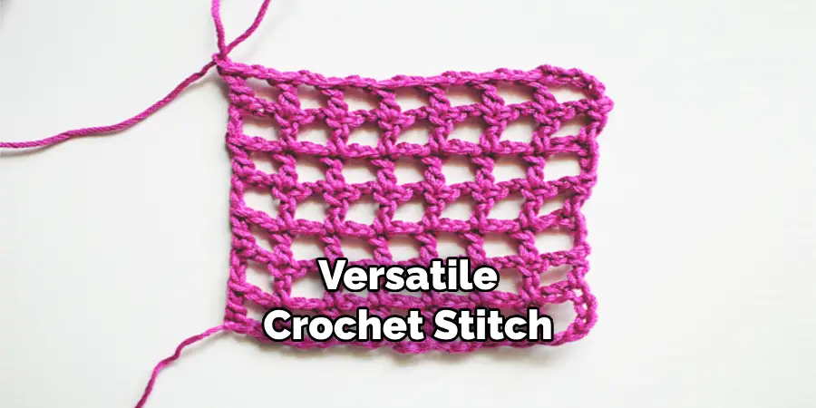 Versatile Crochet Stitch