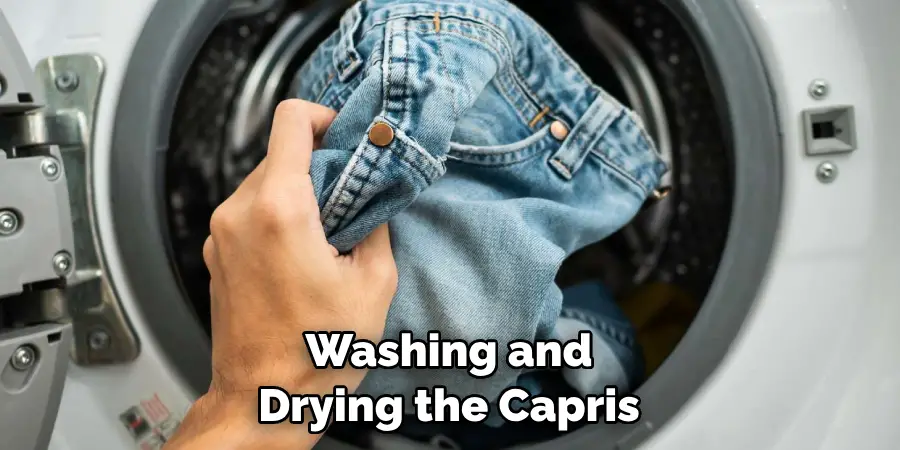 Washing and Drying the Capris
