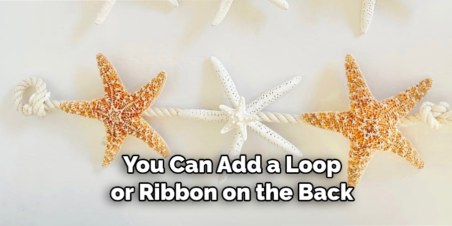 You Can Add a Loop or Ribbon on the Back