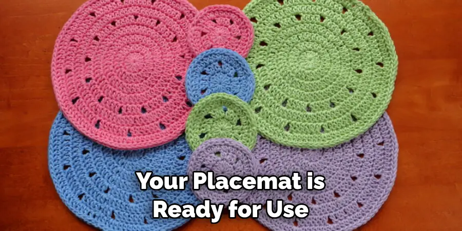 Your Placemat is Ready for Use