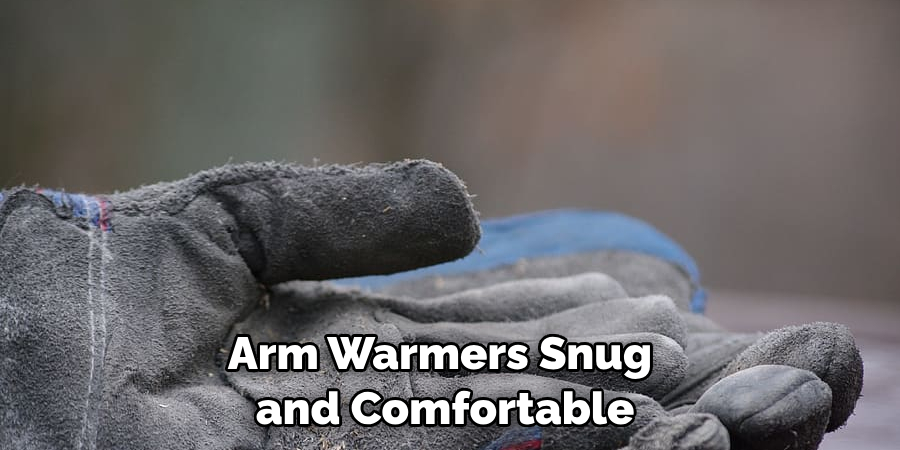 Arm Warmers Snug and Comfortable