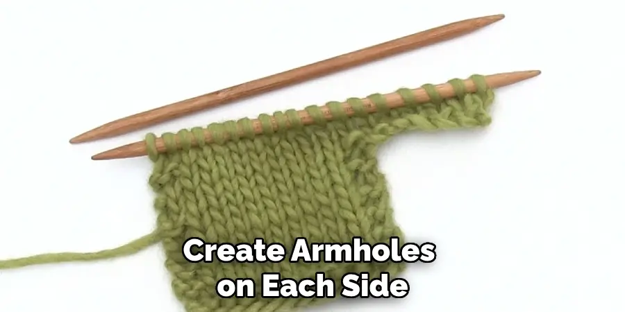Create Armholes on Each Side