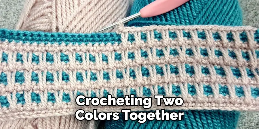 Crocheting Two Colors Together