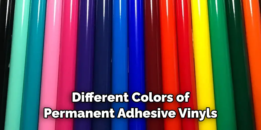  Different Colors of Permanent Adhesive Vinyls
