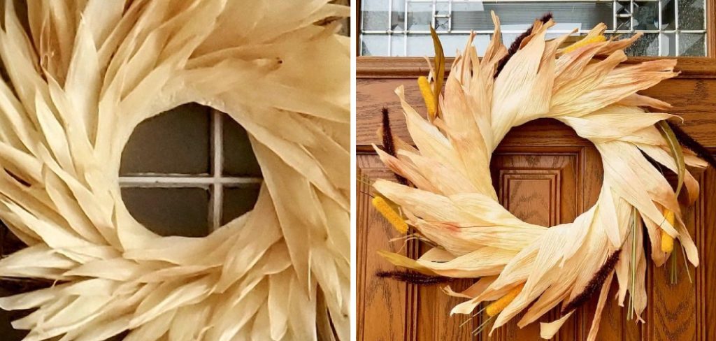 How to Make Corn Husk Wreath