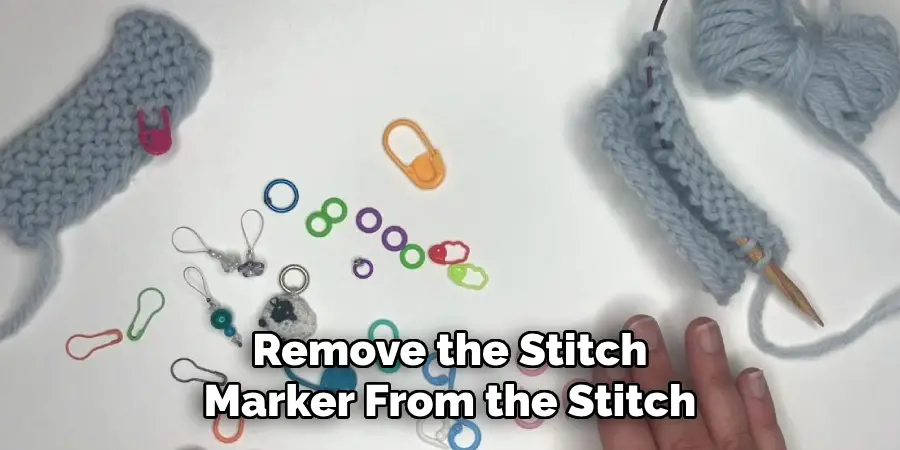 Remove the Stitch Marker From the Stitch