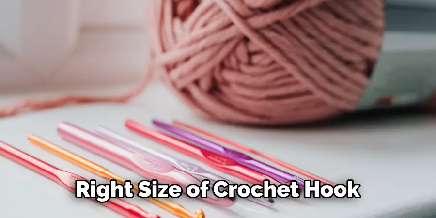 Right Size of Crochet Hook
