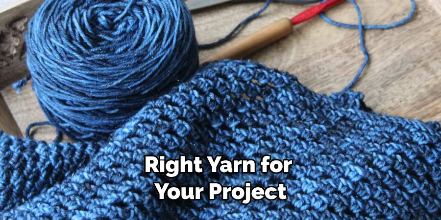 Right Yarn for Your Project