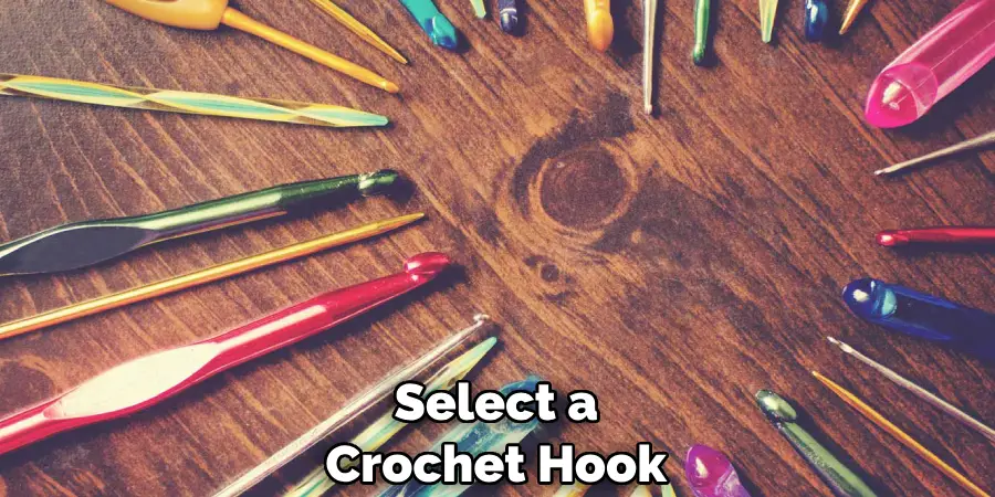 Select a Crochet Hook