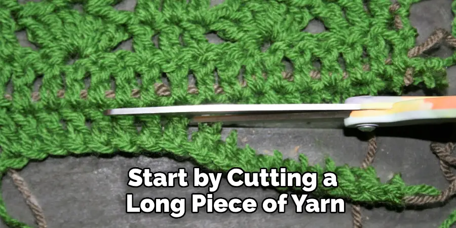 Start by Cutting a Long Piece of Yarn
