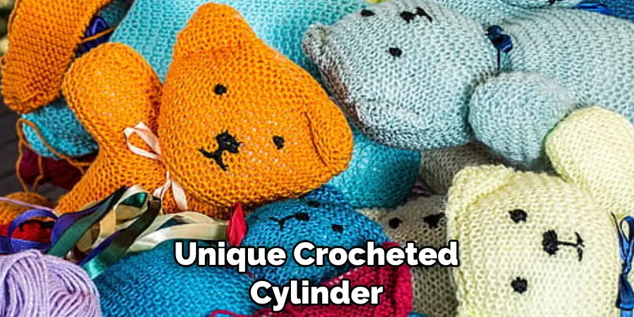 Unique Crocheted Cylinder 
