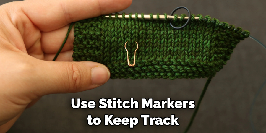 Use Stitch Markers to Keep Track
